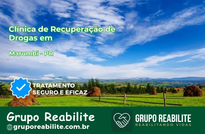 🚨 Clínica de Recuperação de Drogas em Marumbi - PR