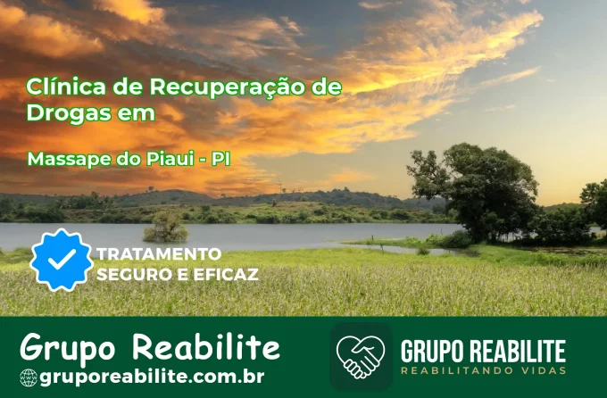 🚨 Clínica de Recuperação de Drogas em Massapê do Piauí - PI