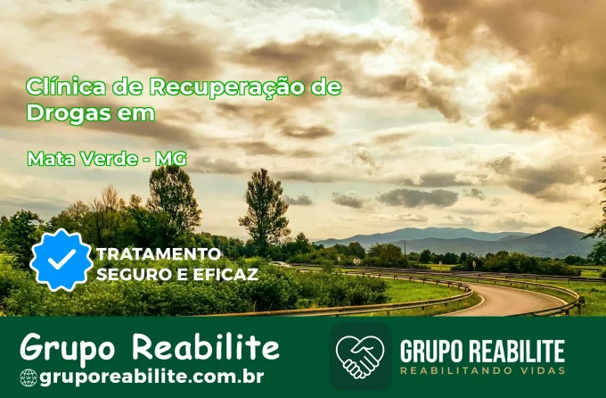 🚨 Clínica de Recuperação de Drogas em Mata Verde - MG