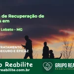 🚨 Clínica de Recuperação de Drogas em Mathias Lobato - MG