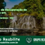 🚨 Clínica de Recuperação de Drogas em Matias Cardoso - MG