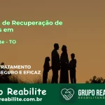 🚨 Clínica de Recuperação de Drogas em Miranorte - TO