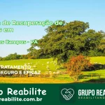 🚨 Clínica de Recuperação de Drogas em Mojuí dos Campos - PA