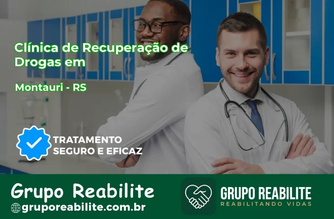 🚨 Clínica de Recuperação de Drogas em Montauri - RS