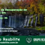 🚨 Clínica de Recuperação de Drogas em Mostardas - RS