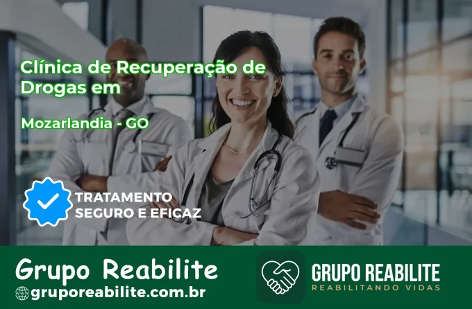 🚨 Clínica de Recuperação de Drogas em Mozarlândia - GO
