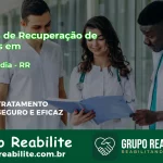 🚨 Clínica de Recuperação de Drogas em Normandia - RR