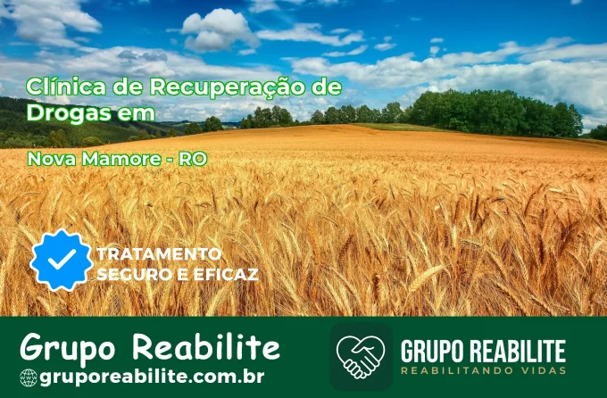 🚨 Clínica de Recuperação de Drogas em Nova Mamoré - RO