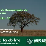 🚨 Clínica de Recuperação de Drogas em Novo Jardim - TO