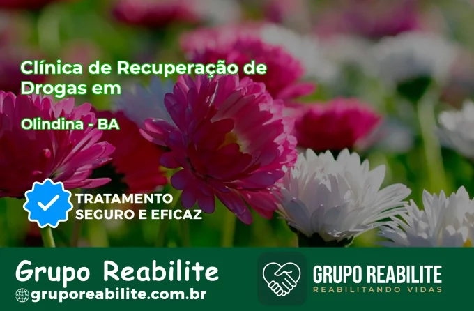 🚨 Clínica de Recuperação de Drogas em Olindina - BA
