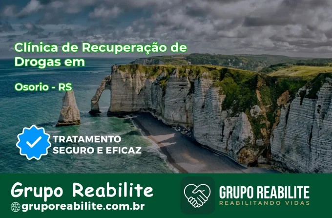🚨 Clínica de Recuperação de Drogas em Osório - RS