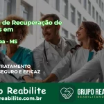 🚨 Clínica de Recuperação de Drogas em Paranaíba - MS
