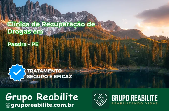 🚨 Clínica de Recuperação de Drogas em Passira - PE