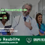 🚨 Clínica de Recuperação de Drogas em Pedrinhas - SE