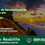🚨 Clínica de Recuperação de Drogas em Pilões - RN