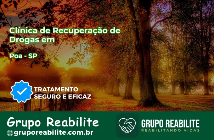 🚨 Clínica de Recuperação de Drogas em Poá - SP