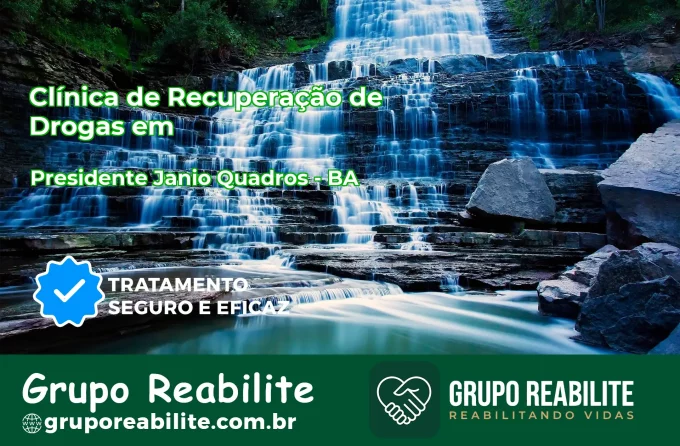 🚨 Clínica de Recuperação de Drogas em Presidente Jânio Quadros - BA