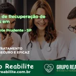 🚨 Clínica de Recuperação de Drogas em Presidente Prudente - SP