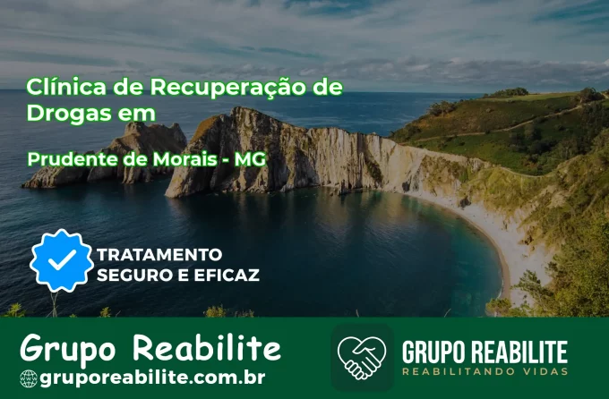 🚨 Clínica de Recuperação de Drogas em Prudente de Morais - MG