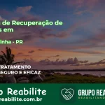 🚨 Clínica de Recuperação de Drogas em Quitandinha - PR