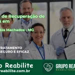 🚨 Clínica de Recuperação de Drogas em Riacho dos Machados - MG