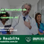 🚨 Clínica de Recuperação de Drogas em Ribeirão Cascalheira - MT
