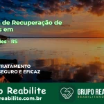 🚨 Clínica de Recuperação de Drogas em Roca Sales - RS