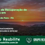 🚨 Clínica de Recuperação de Drogas em Rondon do Pará - PA