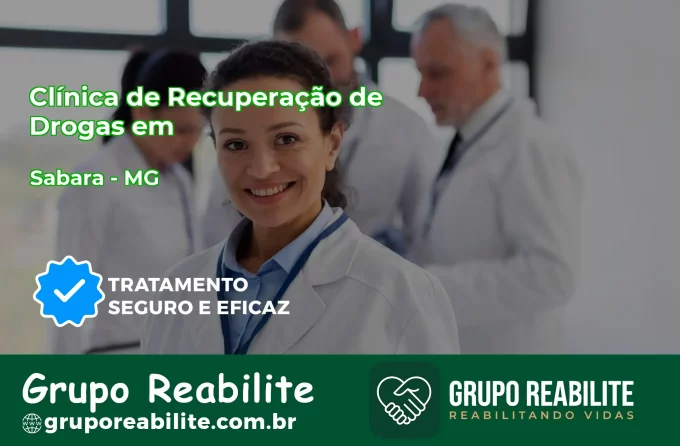 🚨 Clínica de Recuperação de Drogas em Sabará - MG