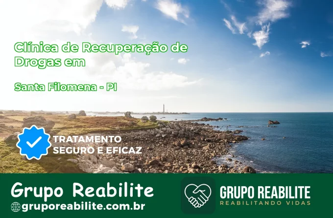 🚨 Clínica de Recuperação de Drogas em Santa Filomena - PI