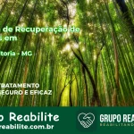 🚨 Clínica de Recuperação de Drogas em Santa Vitória - MG