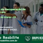 🚨 Clínica de Recuperação de Drogas em Santana do Acaraú - CE