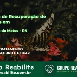 🚨 Clínica de Recuperação de Drogas em Santana do Matos - RN
