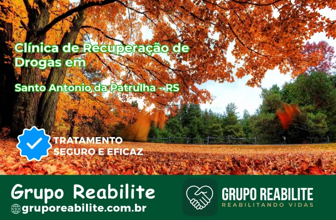 🚨 Clínica de Recuperação de Drogas em Santo Antônio da Patrulha - RS