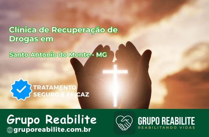 🚨 Clínica de Recuperação de Drogas em Santo Antônio do Monte - MG