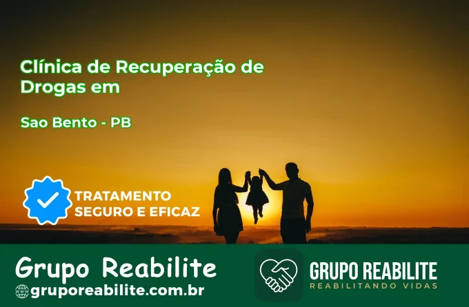 🚨 Clínica de Recuperação de Drogas em São Bento - PB