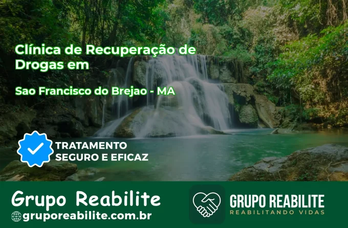 🚨 Clínica de Recuperação de Drogas em São Francisco do Brejão - MA