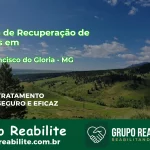 🚨 Clínica de Recuperação de Drogas em São Francisco do Glória - MG