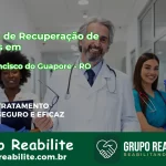 🚨 Clínica de Recuperação de Drogas em São Francisco do Guaporé - RO