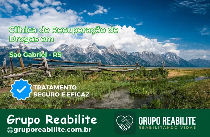 🚨 Clínica de Recuperação de Drogas em São Gabriel - RS