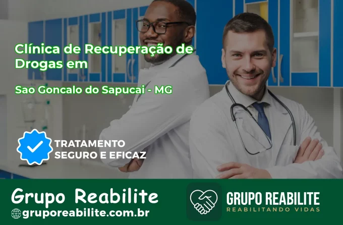 🚨 Clínica de Recuperação de Drogas em São Gonçalo do Sapucaí - MG