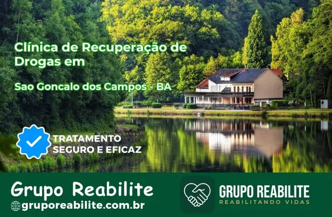 🚨 Clínica de Recuperação de Drogas em São Gonçalo dos Campos - BA