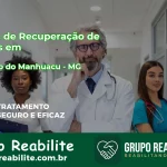 🚨 Clínica de Recuperação de Drogas em São João do Manhuaçu - MG