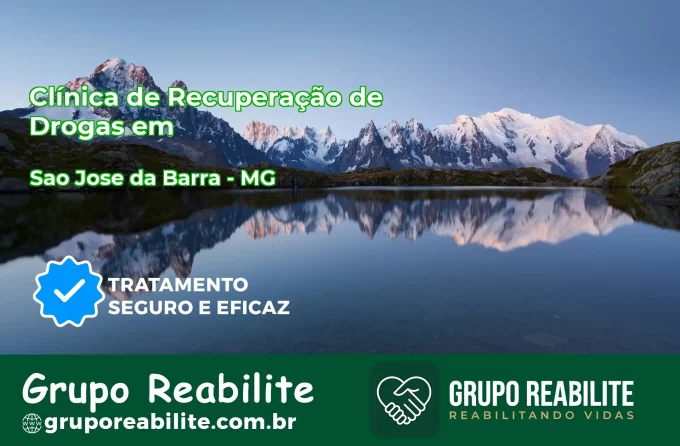 🚨 Clínica de Recuperação de Drogas em São José da Barra - MG