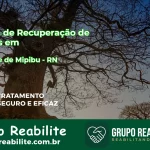 🚨 Clínica de Recuperação de Drogas em São José de Mipibu - RN