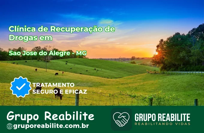 🚨 Clínica de Recuperação de Drogas em São José do Alegre - MG