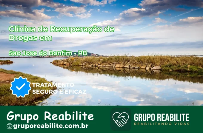 🚨 Clínica de Recuperação de Drogas em São José do Bonfim - PB