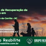 🚨 Clínica de Recuperação de Drogas em São José do Cerrito - SC