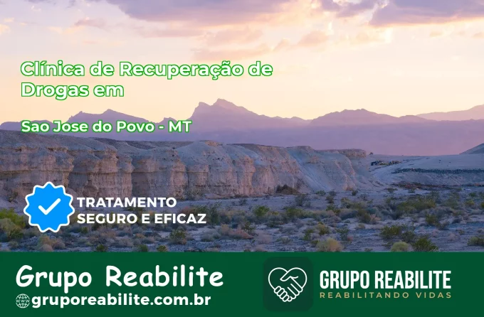 🚨 Clínica de Recuperação de Drogas em São José do Povo - MT
