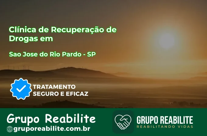 🚨 Clínica de Recuperação de Drogas em São José do Rio Pardo - SP